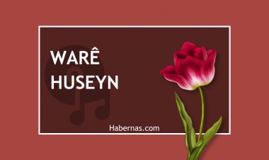 WARE HUSEYN (Güncellendi)