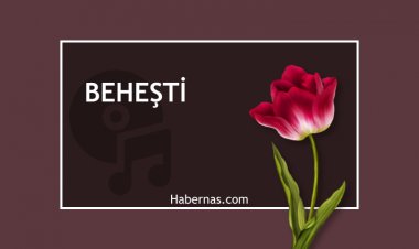 BEHEŞTİ