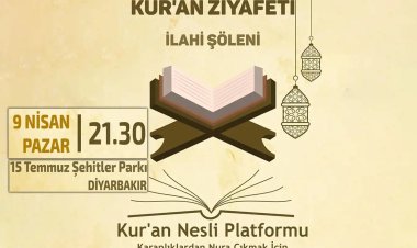 Diyarbakır'da Kur'an ziyafeti ve ilahi şöleni düzenlenecek