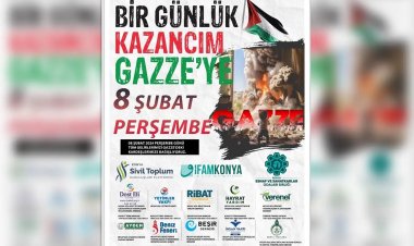 "Bir Günlük Kazancım Gazze'ye" kampanyası