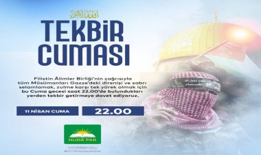 HÜDA PAR’dan Gazze için “Tekbir Cuması” davetine destek çağrısı