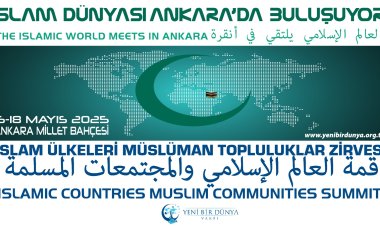 İslam dünyası Ankara'da buluşuyor